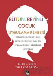 Bütün-Beyinli Çocuk Uygulamalı Rehberi