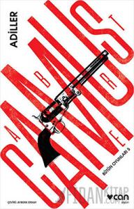 Bütün Oyunları - 5 : Adiller