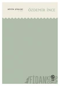 Bütün Şiirleri 3. Cilt