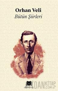 Bütün Şiirleri