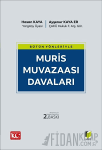 Bütün Yönleriyle Muris Muvazaası Davaları