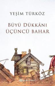 Büyü Dükkanı Üçüncü Bahar