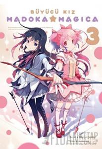 Büyücü Kız Madoka Magica Cilt: 3