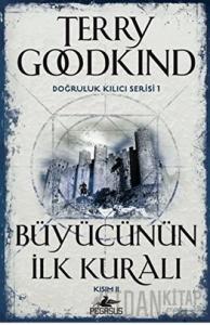Büyücünün İlk Kuralı - Kısım 2