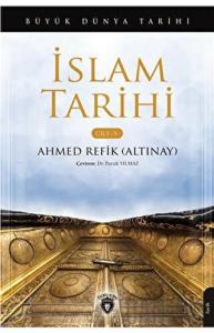 Büyük Dünya Tarihi İslam Tarihi - Cilt 5