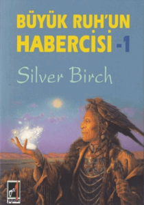 Büyük Ruh'un Habercisi-1