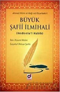 Büyük Şafii İlmihali (Hediyetu'l Habib) (Ciltli)