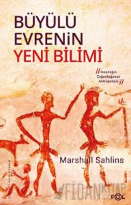 Büyülü Evrenin Yeni Bilimi