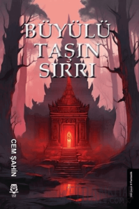 Büyülü Taşın Sırrı