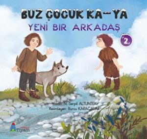 Buz Çocuk Ka - Ya Yeni Bir Arkadaş 2