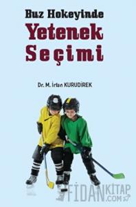 Buz Hokeyinde Yetenek Seçimi