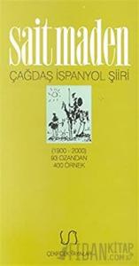 Çağdaş İspanyol Şiiri Antolojisi (1900-2000) 93 Ozandan 400 Örnek