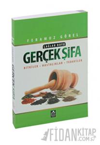 Çağlar Boyu Gerçek Şifa