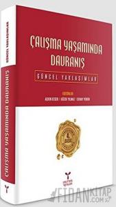 Çalışma Yaşamında Davranış