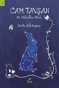 Cam Tavşan - Bir Hıdrellez Günü