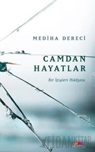 Camdan Hayatlar