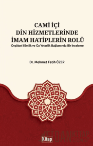 Cami İçi Din Hizmetlerinde İmam Hatiplerin Rolü