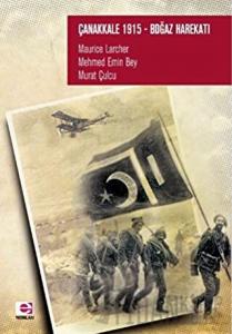 Çanakkale 1915 Boğaz Harekatı