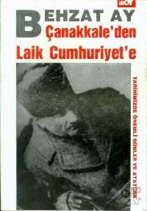 Çanakkale’den Laik Cumhuriyet’e