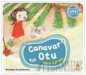 Canavar Otu - Öykü Çemberi 2