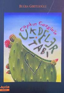 Çapkın Gezgin'in Ukdeler Kitabı