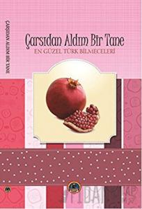 Çarşıdan Aldım Bir Tane