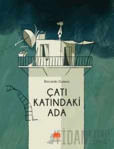 Çatı Katındaki Ada