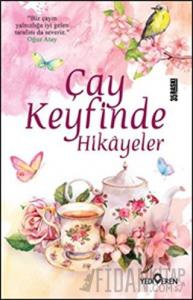 Çay Keyfinde Hikayeler