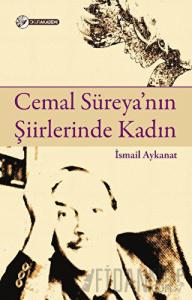 Cemal Süreya’nın Şiirlerinde Kadın