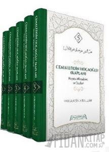 Cemaleddin Hocaoğlu (Kaplan) Hayatı, Mücadelesi ve Eserleri (5 Cilt Takım) (Ciltli)