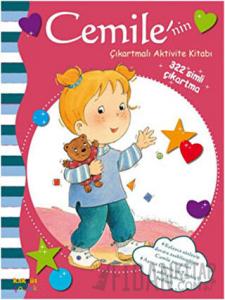 Cemile’nin Çıkartmalı Aktivite Kitabı