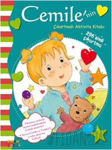 Cemile’nin Çıkartmalı Aktivite Kitabı