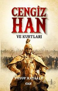 Cengiz Han ve Kurtları