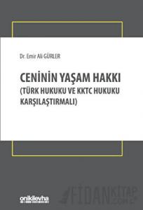 Ceninin Yaşam Hakkı