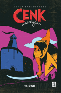 Cenk Hikayeleri - Tuzak