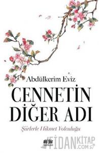 Cennetin Diğer Adı