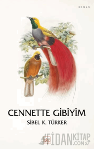 Cennette Gibiyim