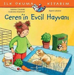 Ceren’in Evcil Hayvanı - İlk Okuma Kitabım