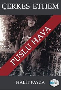 Çerkes Ethem - Puslu Hava