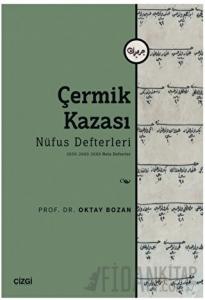 Çermik Kazası - Nüfus Defterleri - 2659-2660-2668 Nolu Defterler