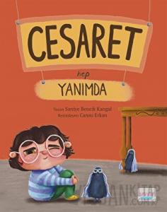 Cesaret Hep Yanımda