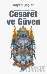 Cesaret ve Güven