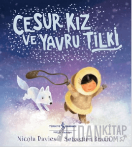 Cesur Kız ve Yavru Tilki