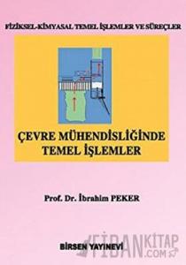 Çevre Mühendisliğinde Temel İşlemler