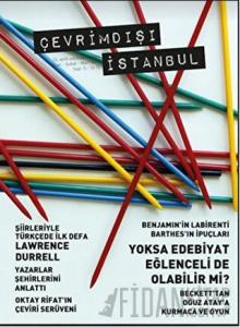 Çevrimdışı İstanbul Üç Aylık Edebiyat Dergisi Sayı: 5 Ocak-Şubat-Mart 2017