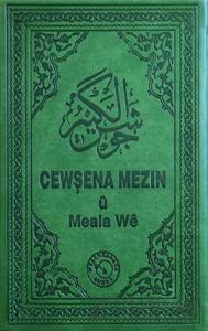 Cewşena Mezin ü Meala We - Cevşen ve Kürtçe Meali (Ciltli)