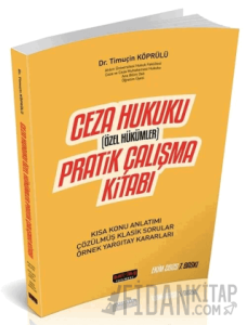 Ceza Hukuku Özel Hükümler Pratik Çalışma Kitabı