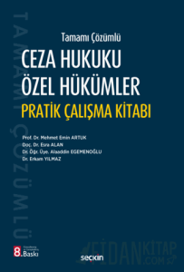 Ceza Hukuku Özel Hükümler Pratik Çalışma Kitabı