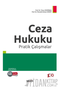 Ceza Hukuku Pratik Çalışmalar
