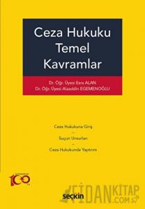 Ceza Hukuku Temel Kavramlar